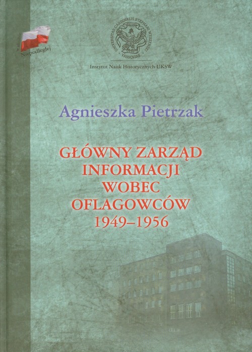 Image of Główny zarząd informacji wobec oflagowców 1949-1956