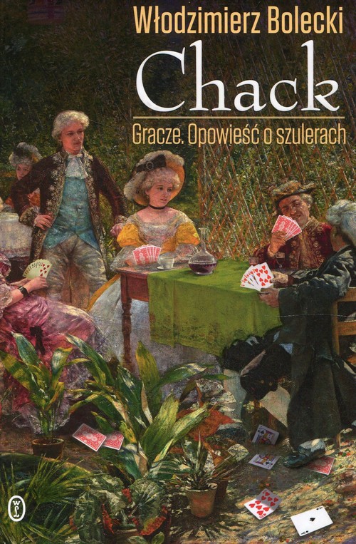 Image of Chack Gracze Opowieść o szulerach