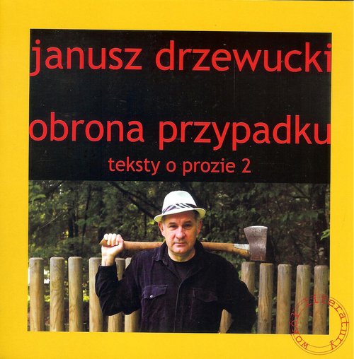 Image of Obrona przypadku Teksty o prozie 2