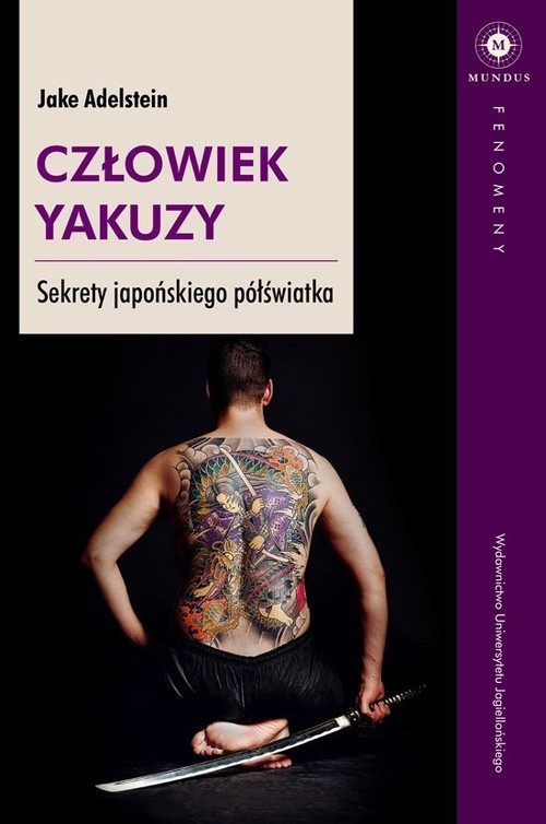 Image of Człowiek Yakuzy Sekrety japońskiego półświatka