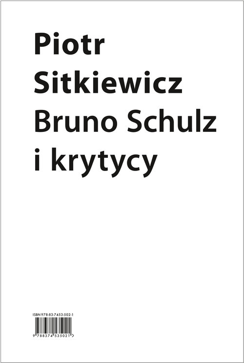 Image of Bruno Schulz i krytycy Recepcja twórczości Brunona Schulza w latach 1921–1939