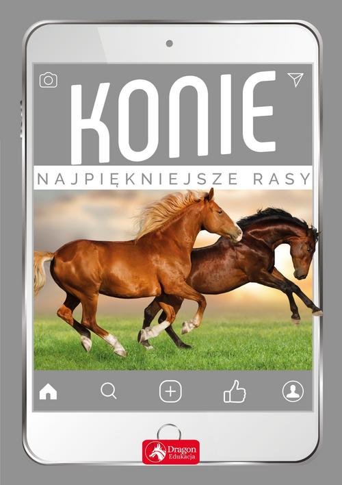Image of Konie Najpiękniejsze rasy