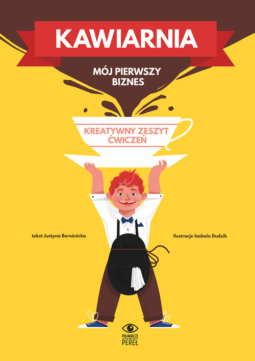 Image of Kawiarnia Mój pierwszy biznes Kreatywny zeszyt ćwiczeń