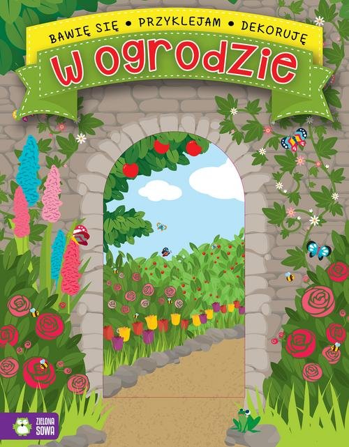 Image of Bawię się przyklejam dekoruję W ogrodzie