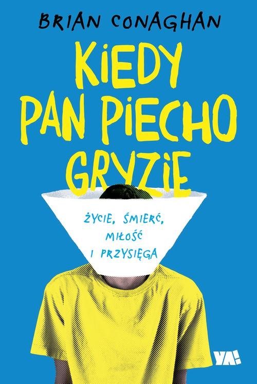 Image of Kiedy Pan Piecho gryzie