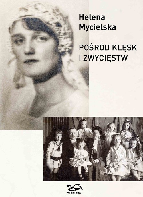 Image of Pośród klęsk i zwycięstw