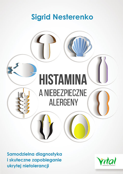 Image of Histamina a niebezpieczne alergeny