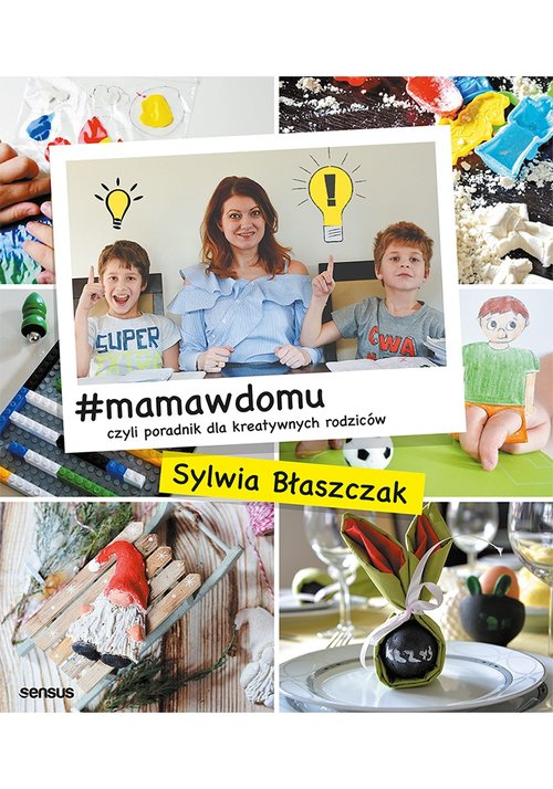 Image of #mamawdomu czyli poradnik dla kreatywnych rodziców