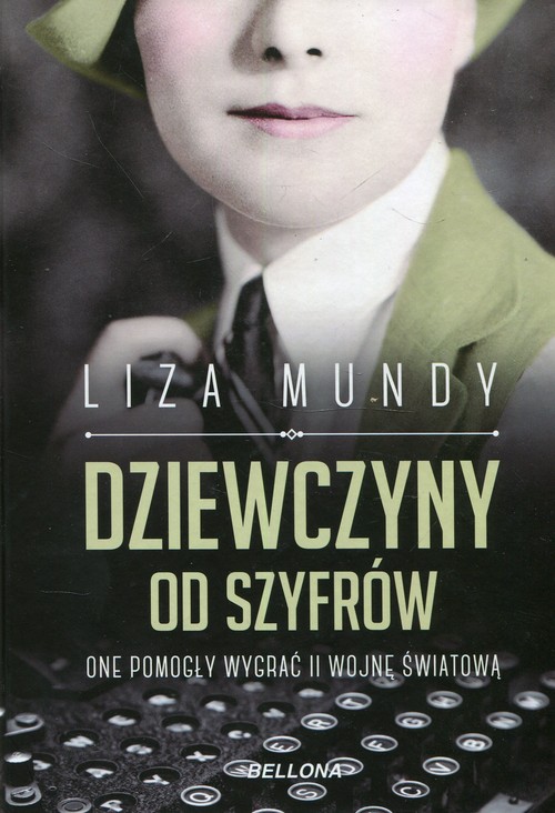 Image of Dziewczyny od szyfrów One pomogły wygrać II wojnę światową