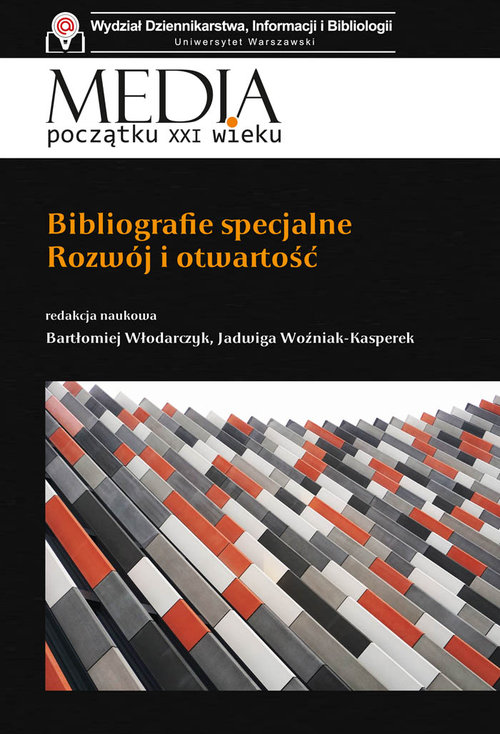 Image of Bibliografie specjalne Rozwój i otwartość