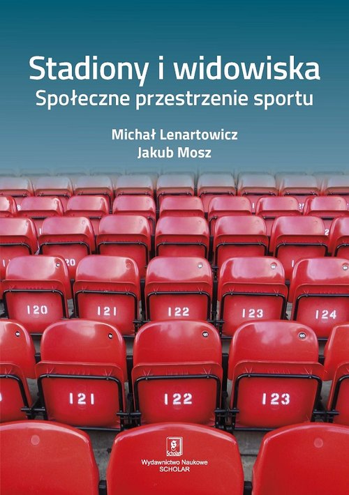 Image of Stadiony i widowiska. Społeczne przestrzenie sportu