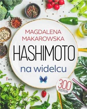 Image of Hashimoto na widelcu 300 przepisów