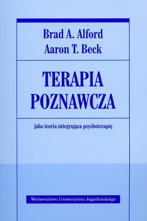 Image of Terapia poznawcza jako teoria integrująca psychoterapię