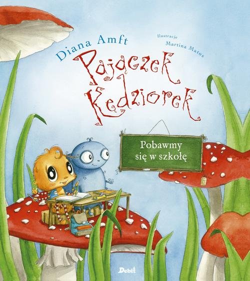 Image of Pajączek Kędziorek Pobawmy się w szkołę