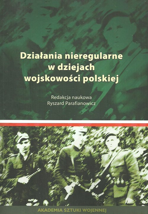 Image of Działania nieregularne w dziejach wojskowości polskiej