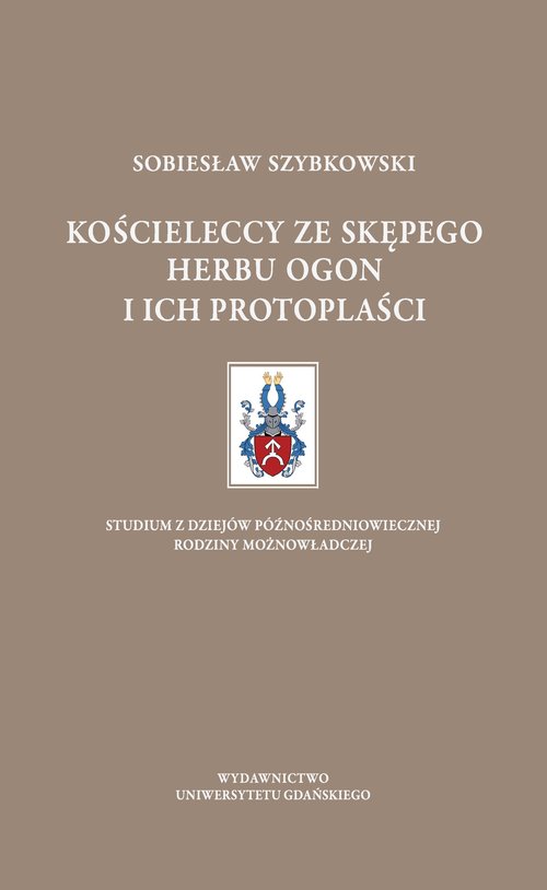 Image of Kościeleccy ze Skępego herbu Ogon i ich protoplaści