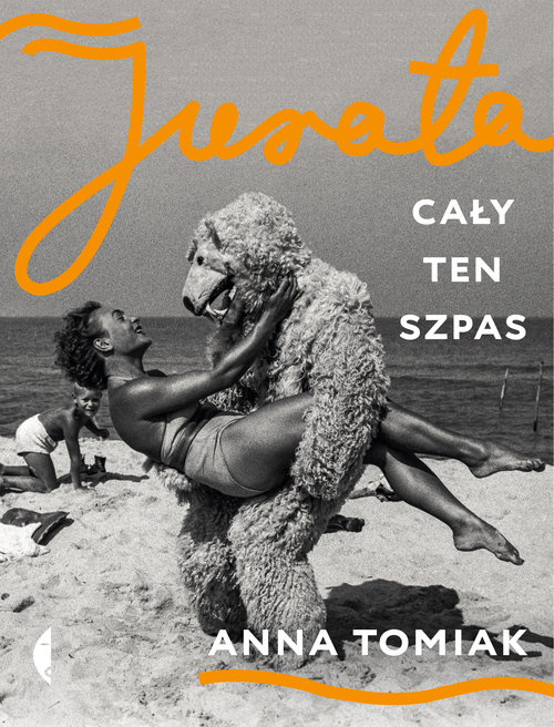 Image of Jurata Cały ten szpas