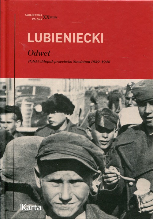 Image of Odwet Polski chłopak przeciwko Sowietom1939-1946
