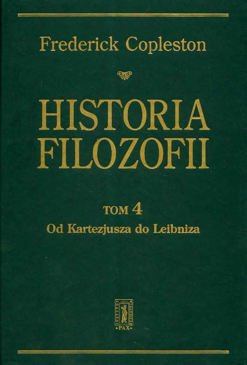 Image of Historia filozofii Tom 4 Od Kartezjusza do Leibniza