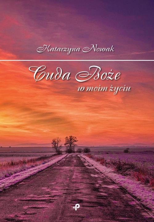 Image of Cuda Boże w moim życiu
