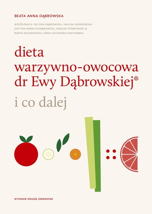 Image of Dieta warzywno-owocowa dr Ewy Dąbrowskiej i co dalej
