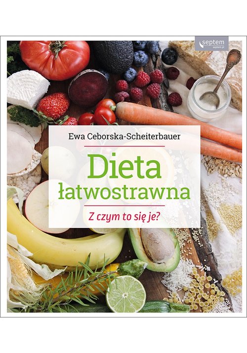Image of Dieta łatwostrawna Z czym to się je