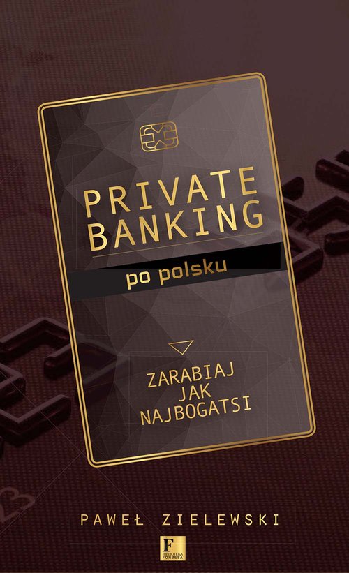 Image of Private banking po polsku Zarabiaj jak najbogatsi