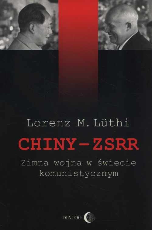 Image of Chiny ZSRR Zimna wojna w świecie komunistycznym
