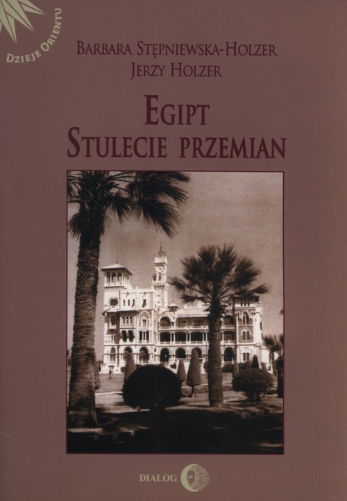 Image of Egipt Stulecie przemian