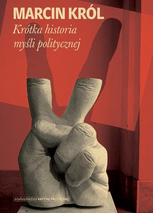 Image of Krótka historia myśli politycznej