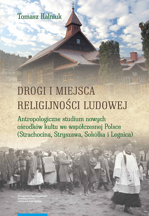 Image of Drogi i miejsca religijności ludowej