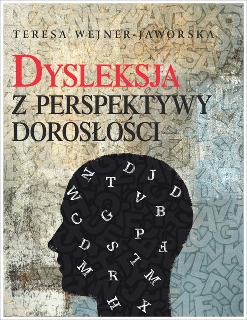Image of Dysleksja z perspektywy dorosłości