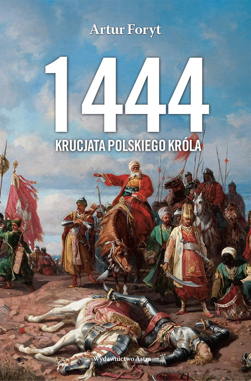 Image of 1444 Krucjata polskiego króla