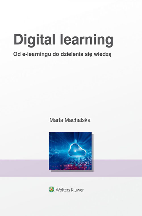 Image of Digital learning Od e-learningu do dzielenia się wiedzą