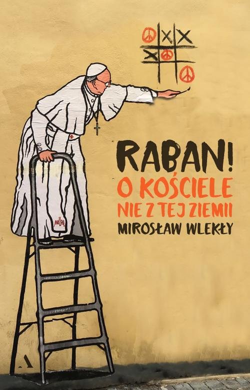 Image of Raban! O kościele nie z tej ziemi