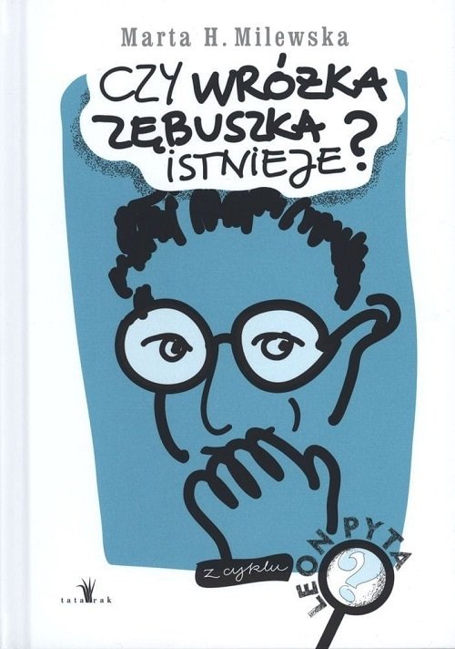 Image of Czy wróżka zębuszka istnieje?