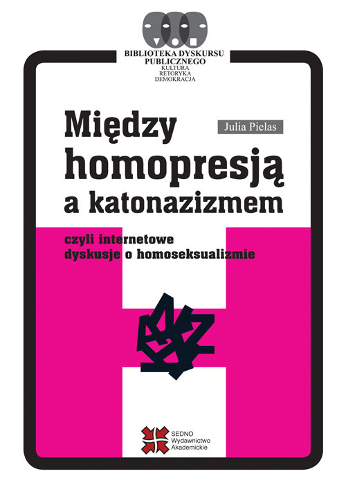Image of Między homopresją a katonazizmem czyli internetowe dyskusje o homoseksualizmie