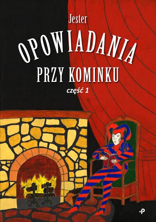 Image of Opowiadania przy kominku Część 1