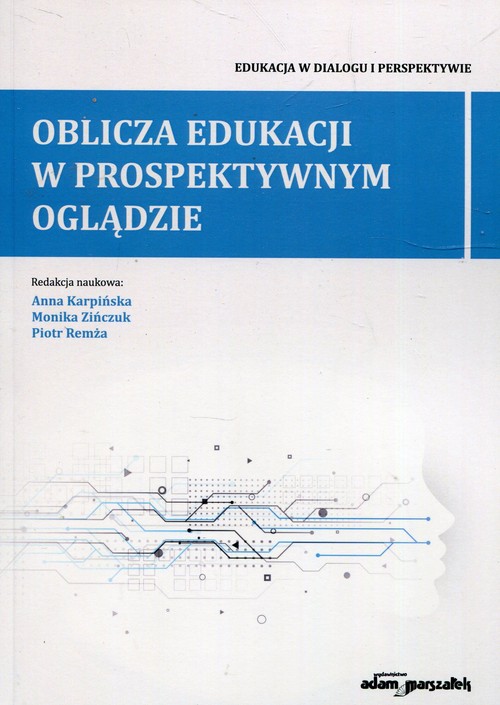 Image of Oblicza edukacji w prospektywnym oglądzie