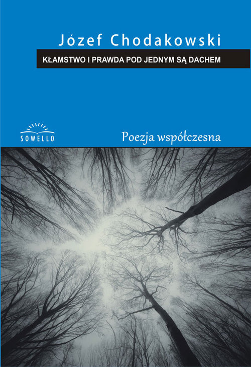 Image of Kłamstwo i prawda pod jednym są dachem