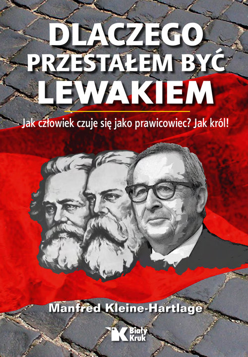 Image of Dlaczego przestałem być lewakiem