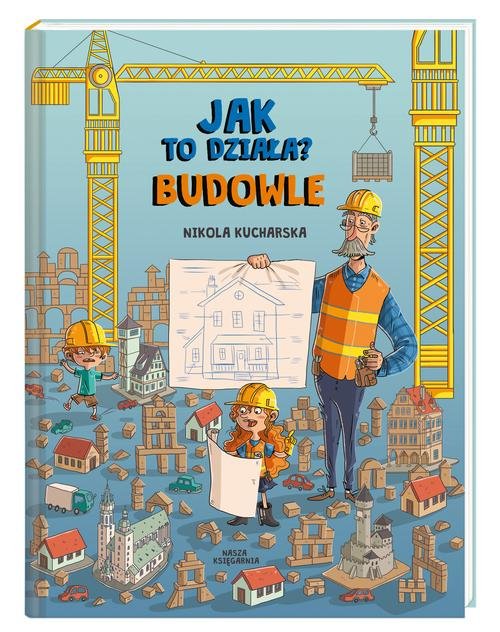 Image of Jak to działa? Budowle