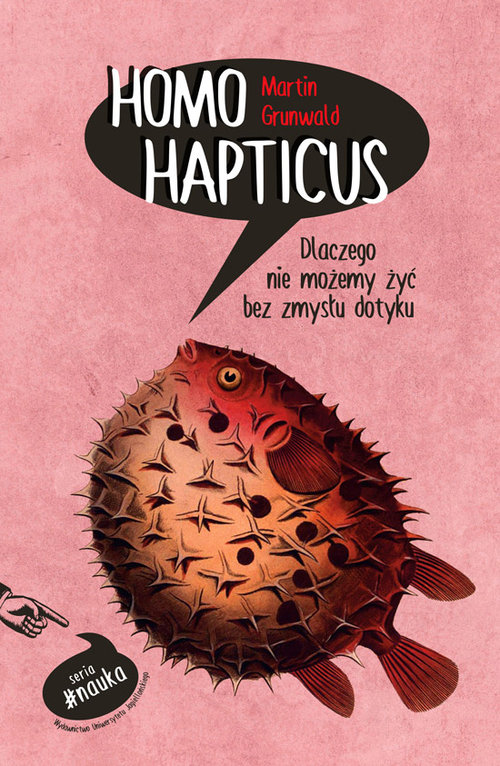 Image of Homo Hapticus Dlaczego nie możemy żyć bez zmysłu dotyku