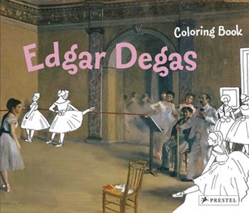 Image of Coloring Book: Edgar Degas Edgar Degas