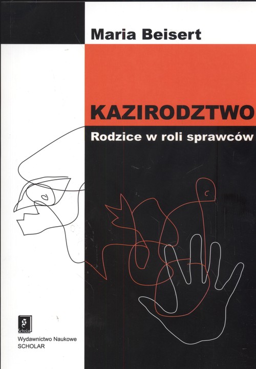 Image of Kazirodztwo Rodzice w roli sprawców
