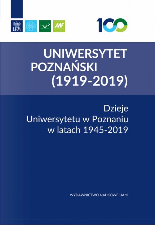 Image of Dzieje Uniwersytetu w Poznaniu w latach 1945-2019