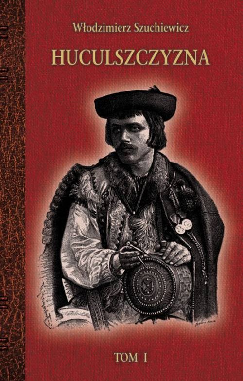 Image of Huculszczyzna Tom 1