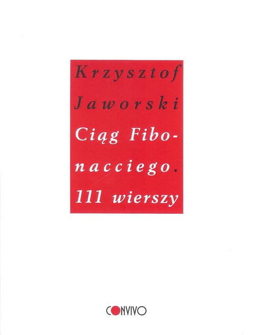 Image of Ciąg Fibonacciego. 111 wierszy