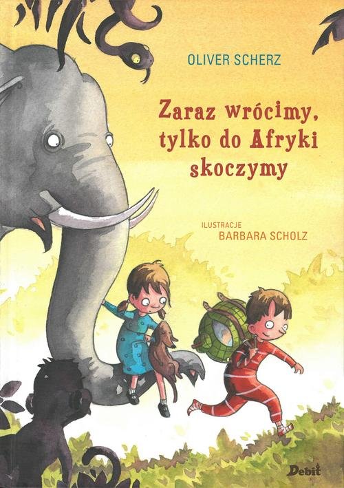Image of Zaraz wrócimy tylko do Afryki skoczymy