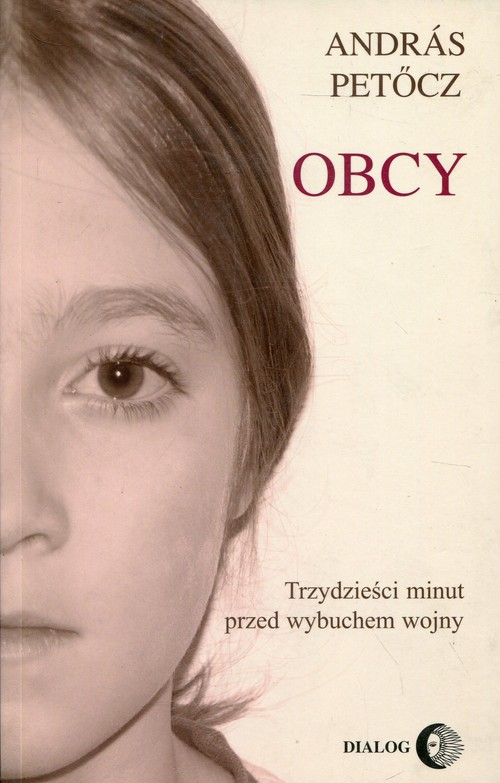 Image of Obcy Trzydzieści minut przed wybuchem wojny